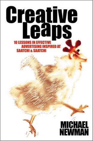 Cover of Creative leaps : 10 lessons in effective advertising inspired at Saatchi & Saatchi