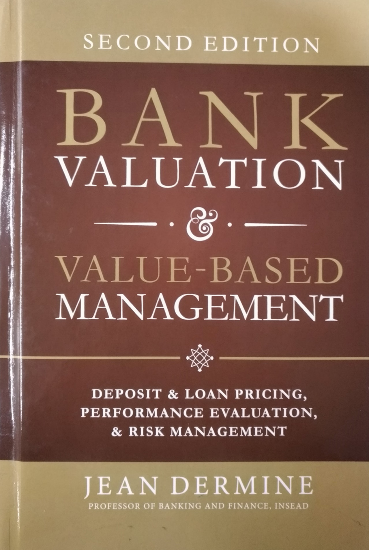 Cover of Bank valuation & value-based management : deposit and loan pricing, performance evaluation, and risk management