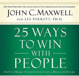 Cover of 25 ways to win with people: how to make feel like a million bucks